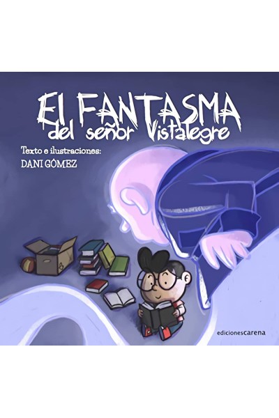 EL FANTASMA DEL SEÑOR VISTALEGRE