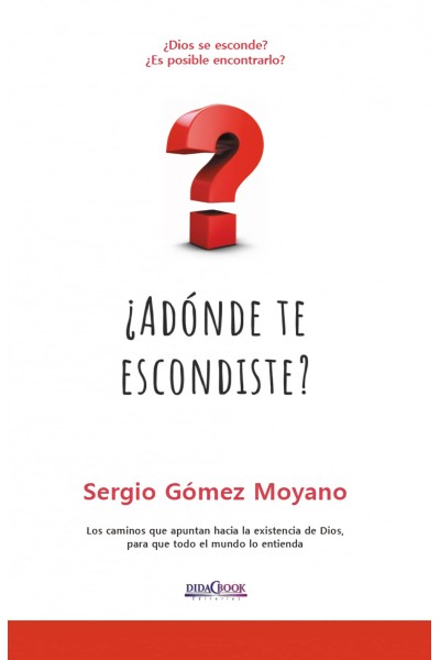 ¿A DÓNDE TE ESCONDISTE?