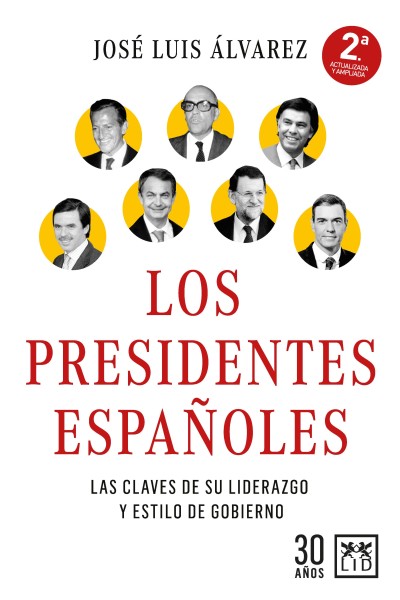 LOS PRESIDENTES ESPAÑOLES