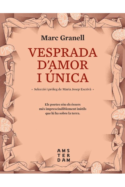 VESPRADA D'AMOR I ÚNICA