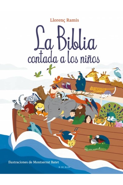 LA BIBLIA CONTADA A LOS NIÑOS
