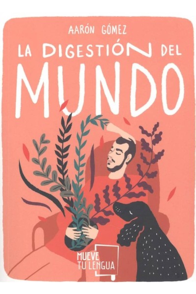 LA DIGESTIÓN DEL MUNDO