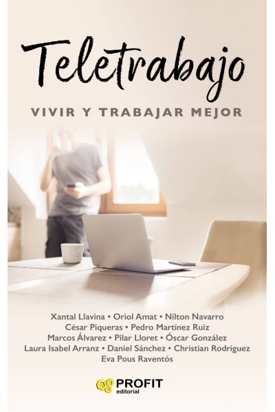 TELETRABAJO: VIVIR Y TRABAJAR MEJOR