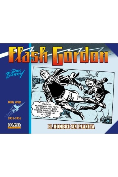 FLASH GORDON. EL HOMBRE SIN PLANETA 1953-1955 (DAILY STRIPS)