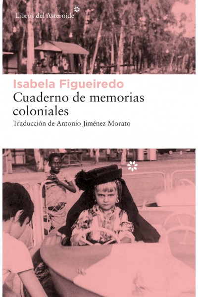 CUADERNO DE MEMORIAS COLONIALES