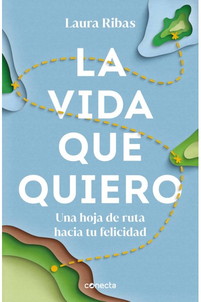 LA VIDA QUE QUIERO
