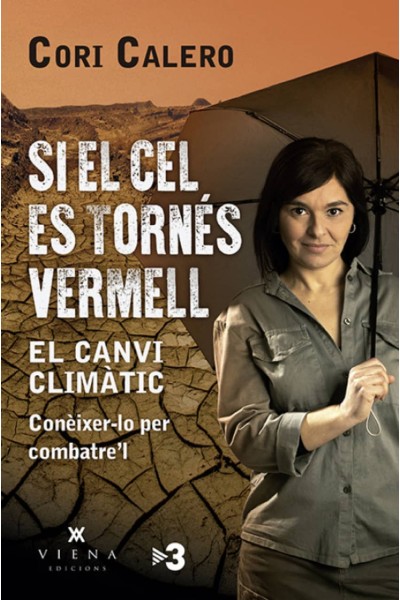 SI EL CEL ES TORNÉS VERMELL
