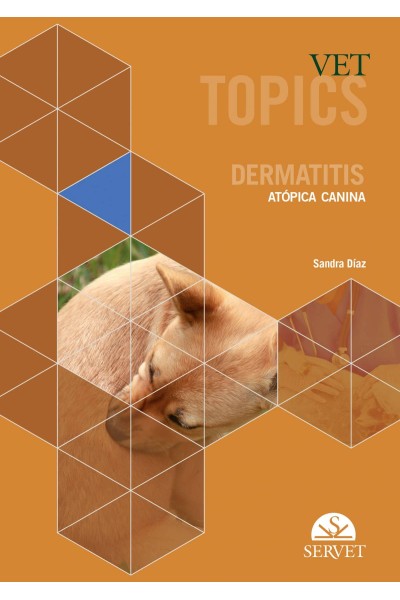VET TOPICS. DERMATITIS ATÓPICA CANINA