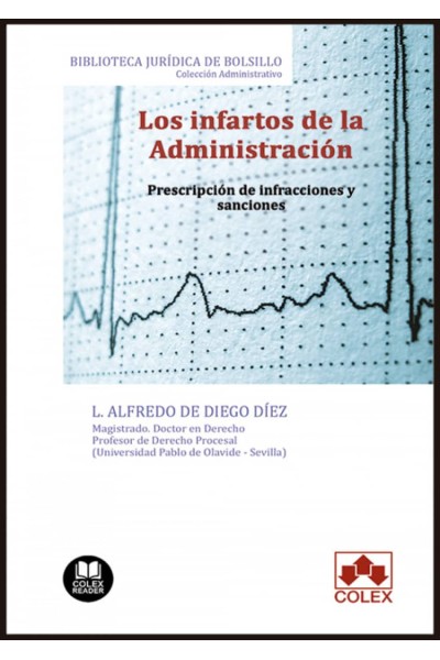 LOS INFARTOS DE LA ADMINISTRACIÓN