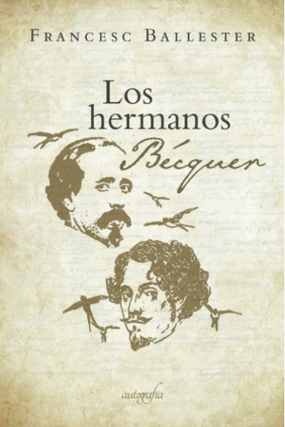 LOS HERMANOS BÉCQUER