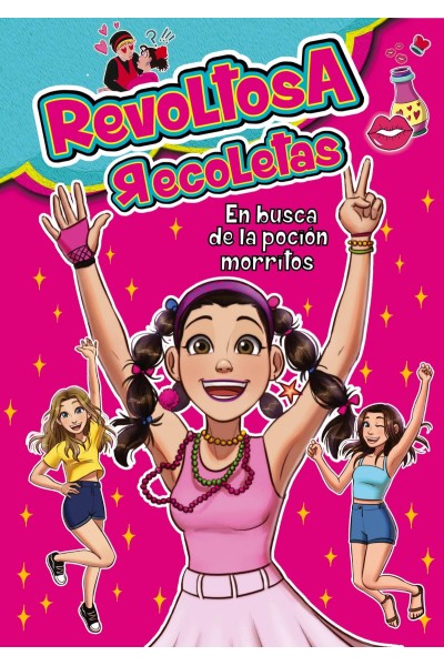 REVOLTOSA RECOLETAS EN BUSCA DE LA POCIÓN MORRITOS