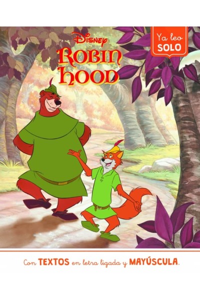 ROBIN HOOD. YA LEO SOLO (DISNEY. LECTOESCRITURA)