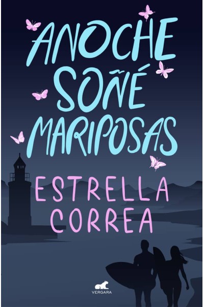 ANOCHE SOÑE MARIPOSAS
