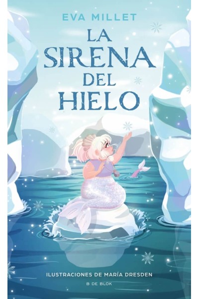 LA SIRENA DEL HIELO