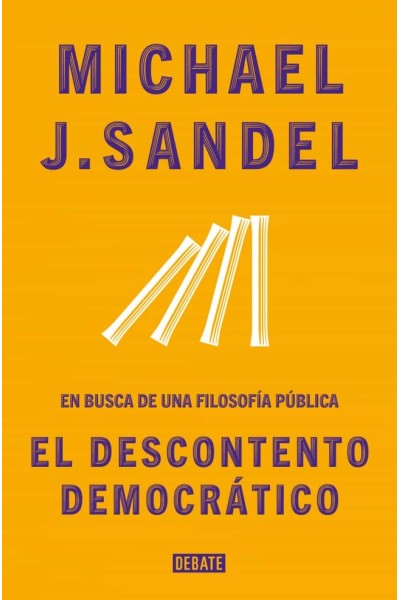EL DESCONTENTO DE LA DEMOCRACIA