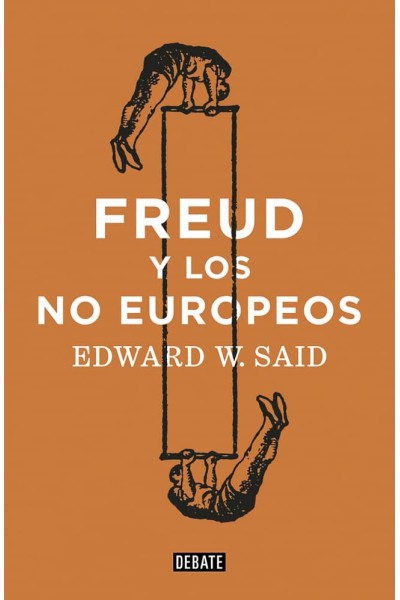 FREUD Y LOS NO EUROPEOS
