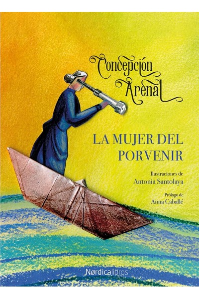 LA MUJER DEL PORVENIR