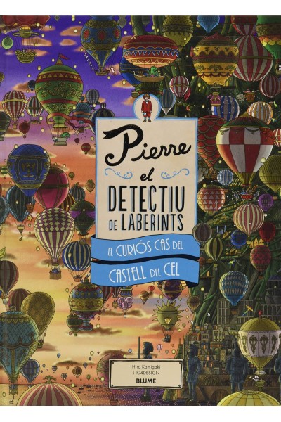 PIERRE. EL CURIÓS CAS DEL CASTELL DEL CEL