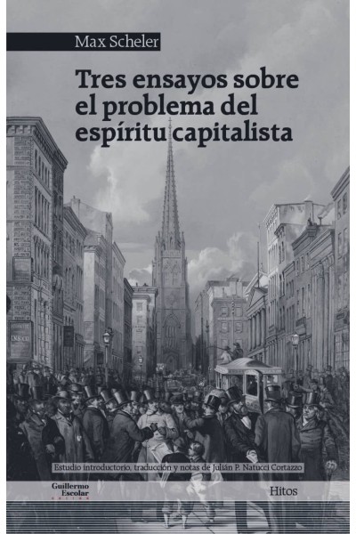 TRES ENSAYOS SOBRE EL PROBLEMA DEL ESPÍRITU CAPITALISTA