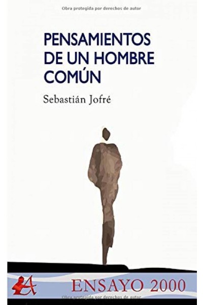 PENSAMIENTOS DE UN HOMBRE COMÚN