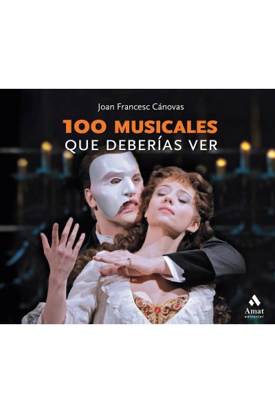 100 MUSICALES QUE DEBERÍAS VER