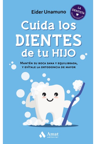 CUIDA LOS DIENTES DE TU HIJO