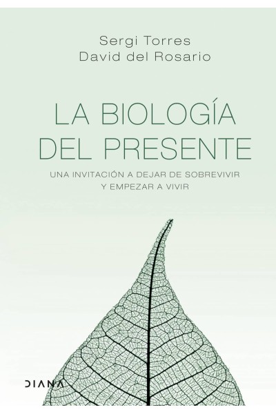 LA BIOLOGÍA DEL PRESENTE