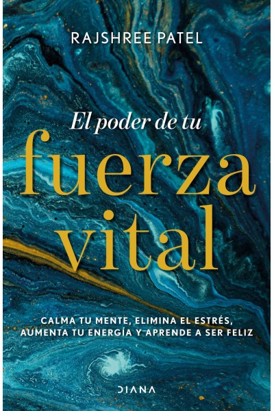EL PODER DE TU FUERZA VITAL