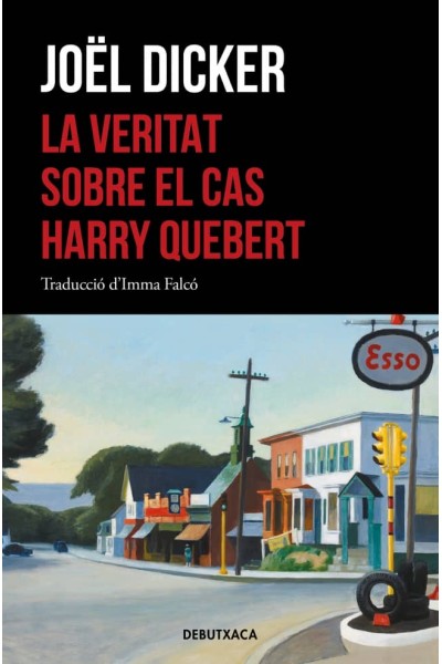 LA VERITAT SOBRE EL CAS HARRY QUEBERT