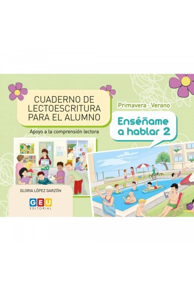 CUADERNO LECTORESCRITURA PRIMAVERA VERANO ENSEÑAME A HABLAR