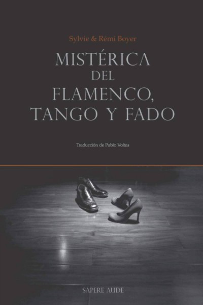 MISTÉRICA DEL FLAMENCO, TANGO Y FADO