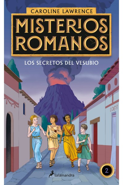 LOS SECRETOS DEL VESUBIO (MISTERIOS ROMANOS 2)