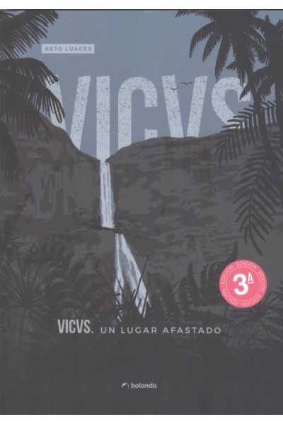 VICVS III . UN LUGAR AFASTADO
