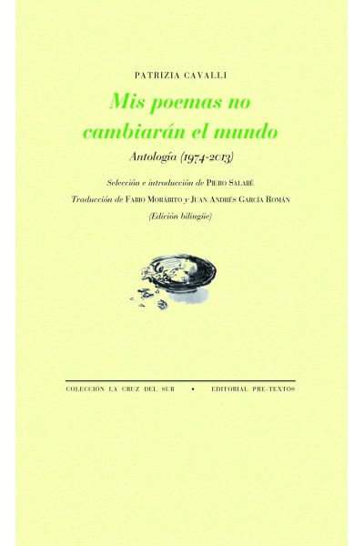 MIS POEMAS NO CAMBIARÁN EL MUNDO