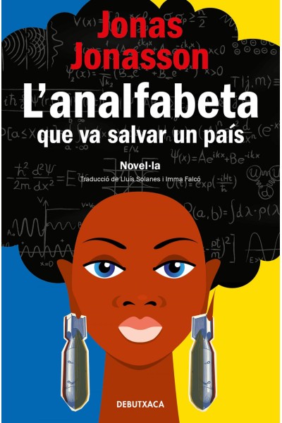 L'ANALFABETA QUE VA SALVAR UN PAÍS