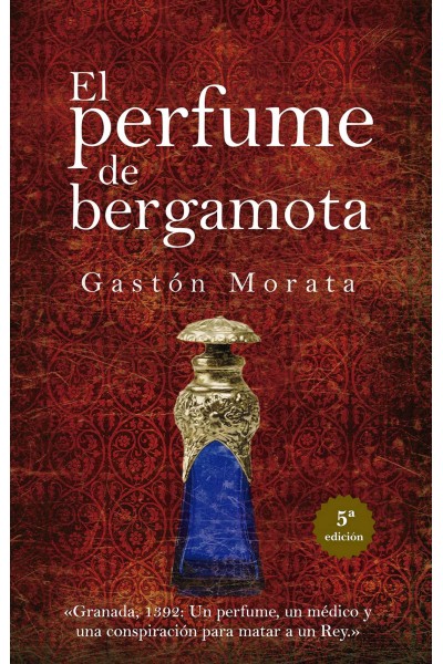 PERFUME DE BERGAMOTA, EL (N.E.)
