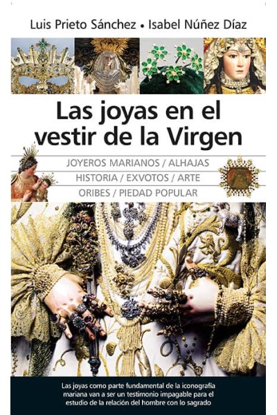 JOYAS EN EL VESTIR DE LA VIRGEN,LAS