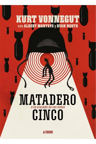 MATADERO CINCO O LA CRUZADA DE LOS NIÑOS