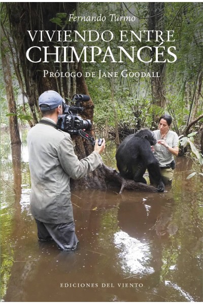 VIVIENDO ENTRE CHIMPANCÉS