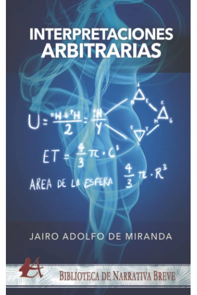 INTERPRETACIONES ARBITRARIAS