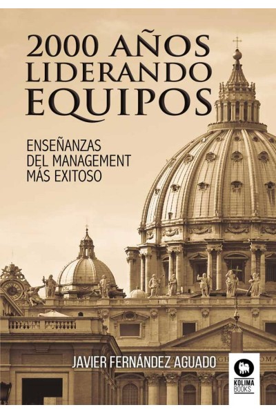 2000 AÑOS LIDERANDO EQUIPOS
