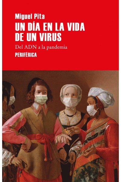 UN DÍA EN LA VIDA DE UN VIRUS
