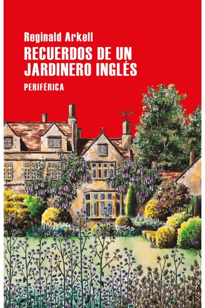 RECUERDOS DE UN JARDINERO INGLÉS
