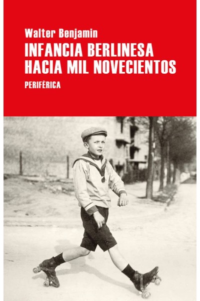 INFANCIA BERLINESA HACIA MIL NOVECIENTOS