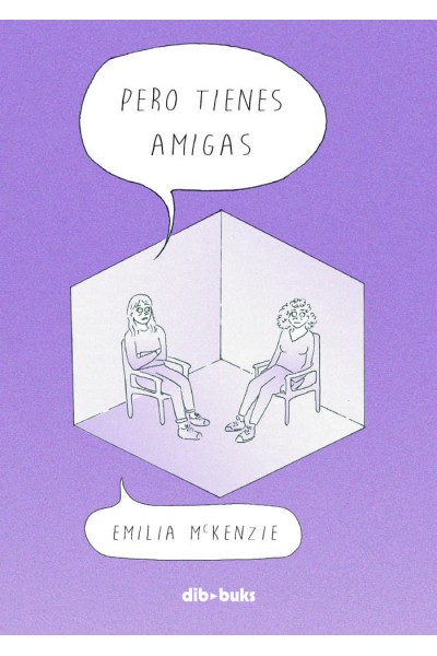PERO TIENES AMIGAS