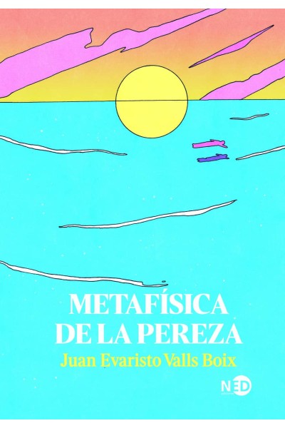METAFÍSICA DE LA PEREZA
