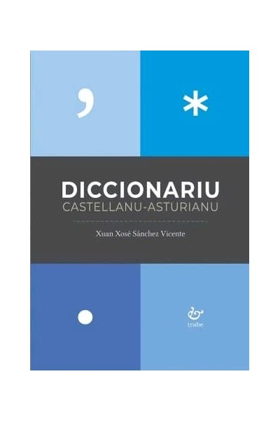 DICCIONARIU CASTELLANU ASTURIANU