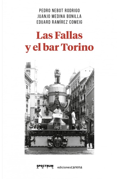LAS FALLAS Y EL BAR TORINO