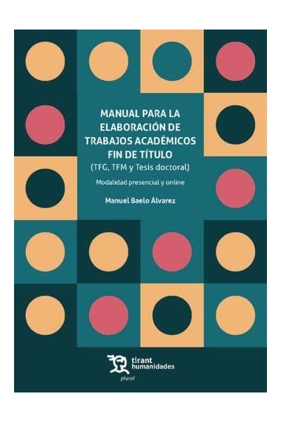 MANUAL PARA ELABORACION TRABAJOS ACADEMICOS FIN DE TITULO