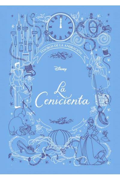 LA CENICIENTA. TESOROS DE LA ANIMACIÓN